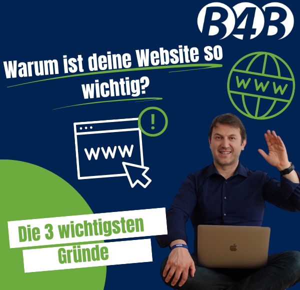 Warum deine Webseite entscheidend für den Geschäftserfolg ist.