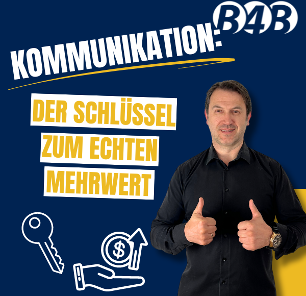 Kommunikation: Der Schlüssel zum echten Mehrwert